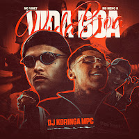 Vida Boa (Feat. Mc Meno K)