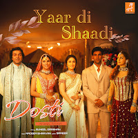 Yaar Di Shaadi (From "Dosti - Friends Forever")