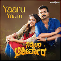 Yaaru Yaaru (From "Nimmellara Aashirvada ")