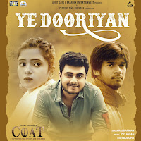 Ye Dooriyan (From "Coat")