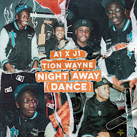 A1 X J1, Tion Wayne