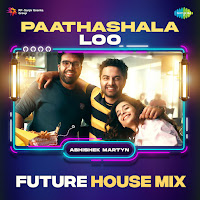 Paathashala Loo - Future House Mix