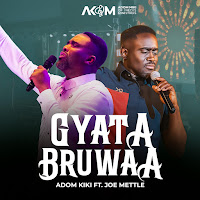 Gyatabruwaa (3/4 Version) (Feat. Joe Mettle)