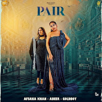 Afsana Khan, Goldboy, Abeer