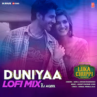 Duniyaa Lofi Mix(Remix By Dj Aqeel)