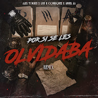 Alex Torres, Luis R Conriquez, Anuel Aa