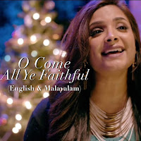 O Come All Ye Faithful (English & Malayalam)