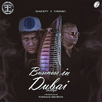 Business In Dubai (Feat. Farruko)