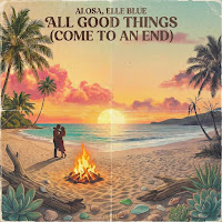 All Good Things (Come To An End)