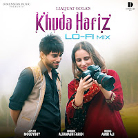 Khuda Hafiz Lo-Fi Mix