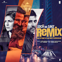 Soch Na Sake Remix(Remix By Dj Star,Dj Notorious)