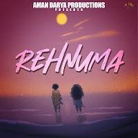 Rehnuma (Feat. Anurag Sahu, Vipin Lyricist & Aditya Mishra)