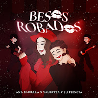 Ana Bárbara, Yahritza Y Su Esencia