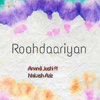 Roohdaariyan (Feat. Nakash Aziz)