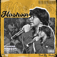 Mashoor (Feat. Hruday)