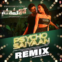 Psycho Saiyaan Remix(Remix By Abhishek Martyn)