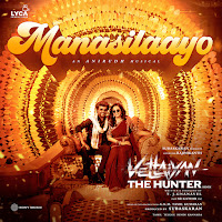 Manasilaayo (From "Vettaiyan The Hunter (Hindi)")