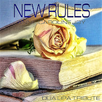New Rules (Dua Lipa Tribute)