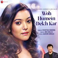 Woh Humein Dekh Kar