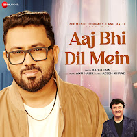 Aaj Bhi Dil Mein