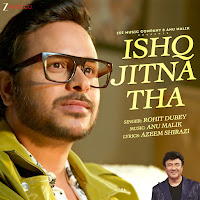 Ishq Jitna Tha