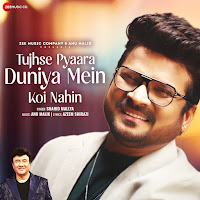 Tujhse Pyaara Duniya Mein Koi Nahin