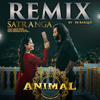 Satranga Remix(Remix By Dj Basque)