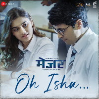 Oh Isha (From "Major")
