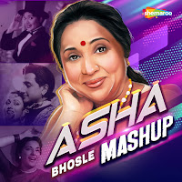 Asha Bhosle Mashup