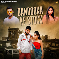 Bandooka Ke Stock