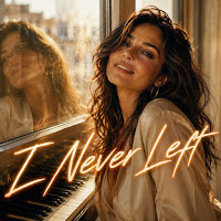 I Never Left