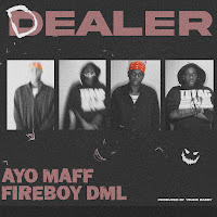 Ayo Maff, Fireboy Dml