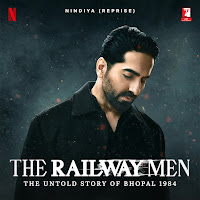 Nindiya (Reprise) | The Railway Men (Feat. Ayushmann Khurrana)