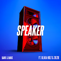Speaker (Feat. Olivia Holt & Ziezie)