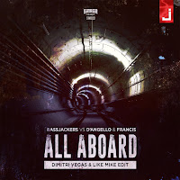 All Aboard (Dimitri Vegas & Like Mike Edit)