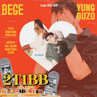 Bege, Yung Ouzo