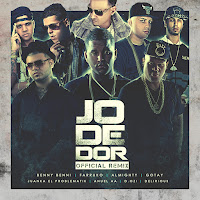 Jodedor (Remix) (Feat. Farruko, Almighty, Gotay El Autentiko & D Ozi)