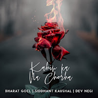Bharat Goel, Siddhant Kaushal, Dev Negi