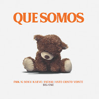 Que Somos (Feat. Fmk, Estani, G Sony & Kaeve)
