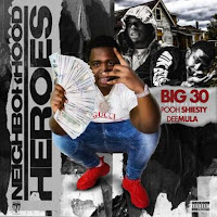Neighborhood Heroes (Feat. Deemula & Pooh Shiesty)