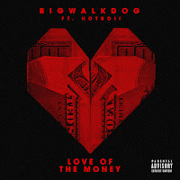 Love Of The Money (Feat. Hotboii)
