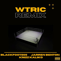 Wtric Remix (Feat. Jarren Benton & Krizz Kaliko)