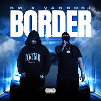 Border (Feat. Varrosi)
