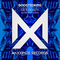 Get Ready! (Blasterjaxx Edit)