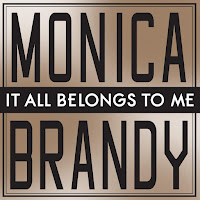 Brandy, Monica