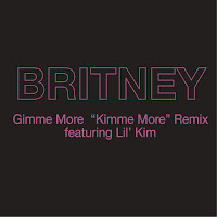 Gimme More ("Kimme More" Remix) (Feat. Lil' Kim)