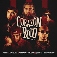 Brray, Anuel Aa, Chencho Corleone