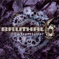 Bruthal 6