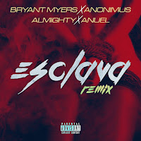 Bryant Myers, Anuel Aa, Almighty