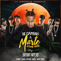 De Camino A Marte (Remix) (Feat. Almighty, Juanka, Brytiago & Darkiel)